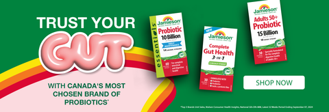 Trust your gut with Canada's most chosen brand of probiotics*
Shop now
*Top 3 brands Unit Sales, Nielsen Consumer Health Insights, National GB+DR+MM, Latest 52 Weeks Period Ending September 07, 2024.
