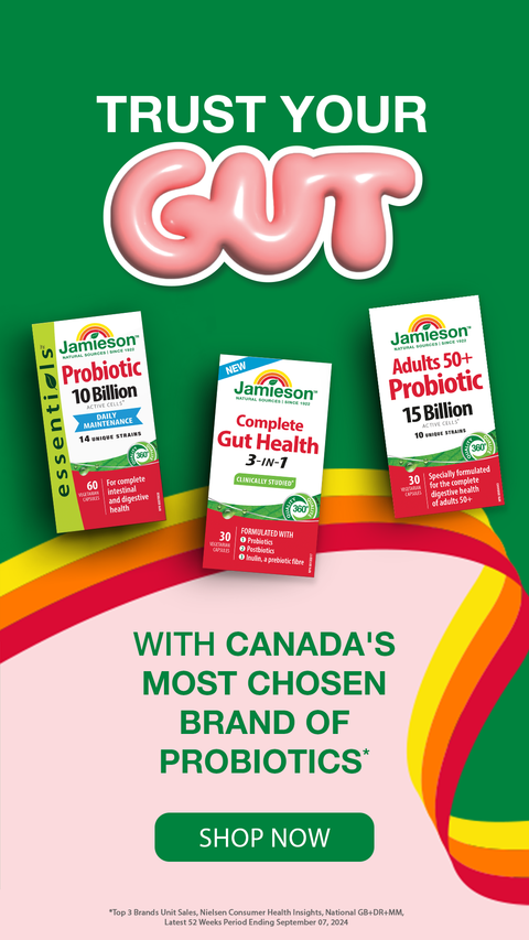 Trust your gut with Canada's most chosen brand of probiotics*
Shop now
*Top 3 brands Unit Sales, Nielsen Consumer Health Insights, National GB+DR+MM, Latest 52 Weeks Period Ending September 07, 2024.